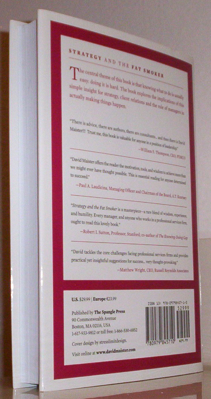 Strategy and the Fat Smoker: Doing What's Obvious But Not Easy used book depot