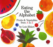 Eating the Alphabet: Fruits & Vegetables from A to Z used book depot