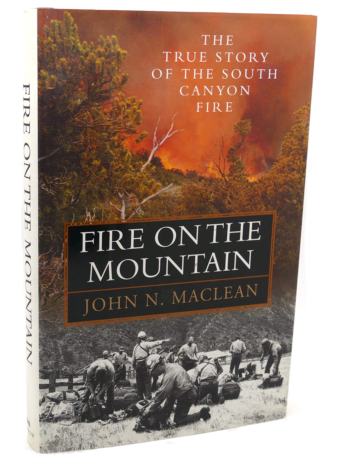 Fire on the Mountain: The True Story of the South Canyon Fire used book depot