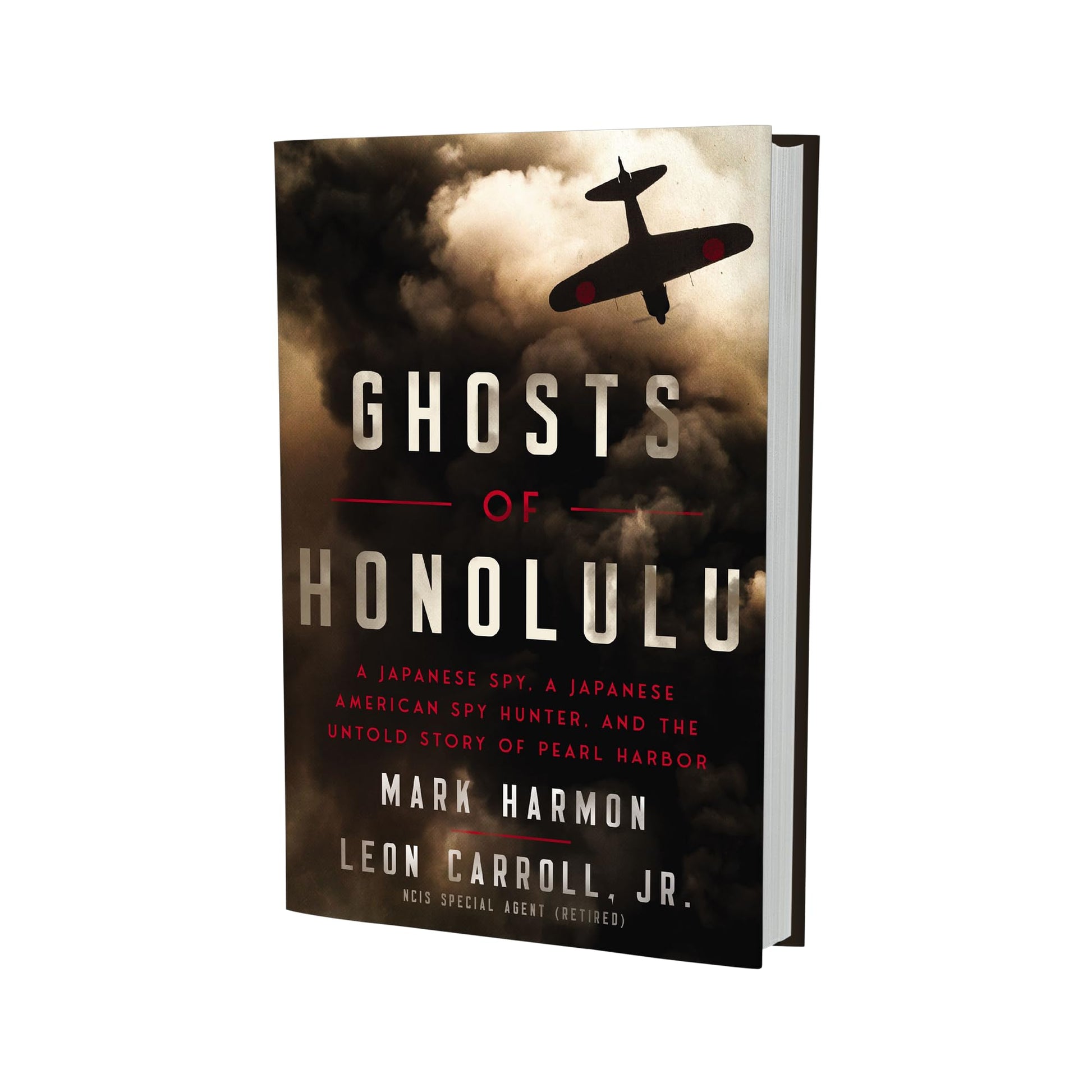 Ghosts of Honolulu: A Japanese Spy, A Japanese American Spy Hunter, and the Untold Story of Pearl Harbor used book depot