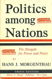Politics Among Nations: The Struggle for Power and Peace [3rd Edition] used book depot