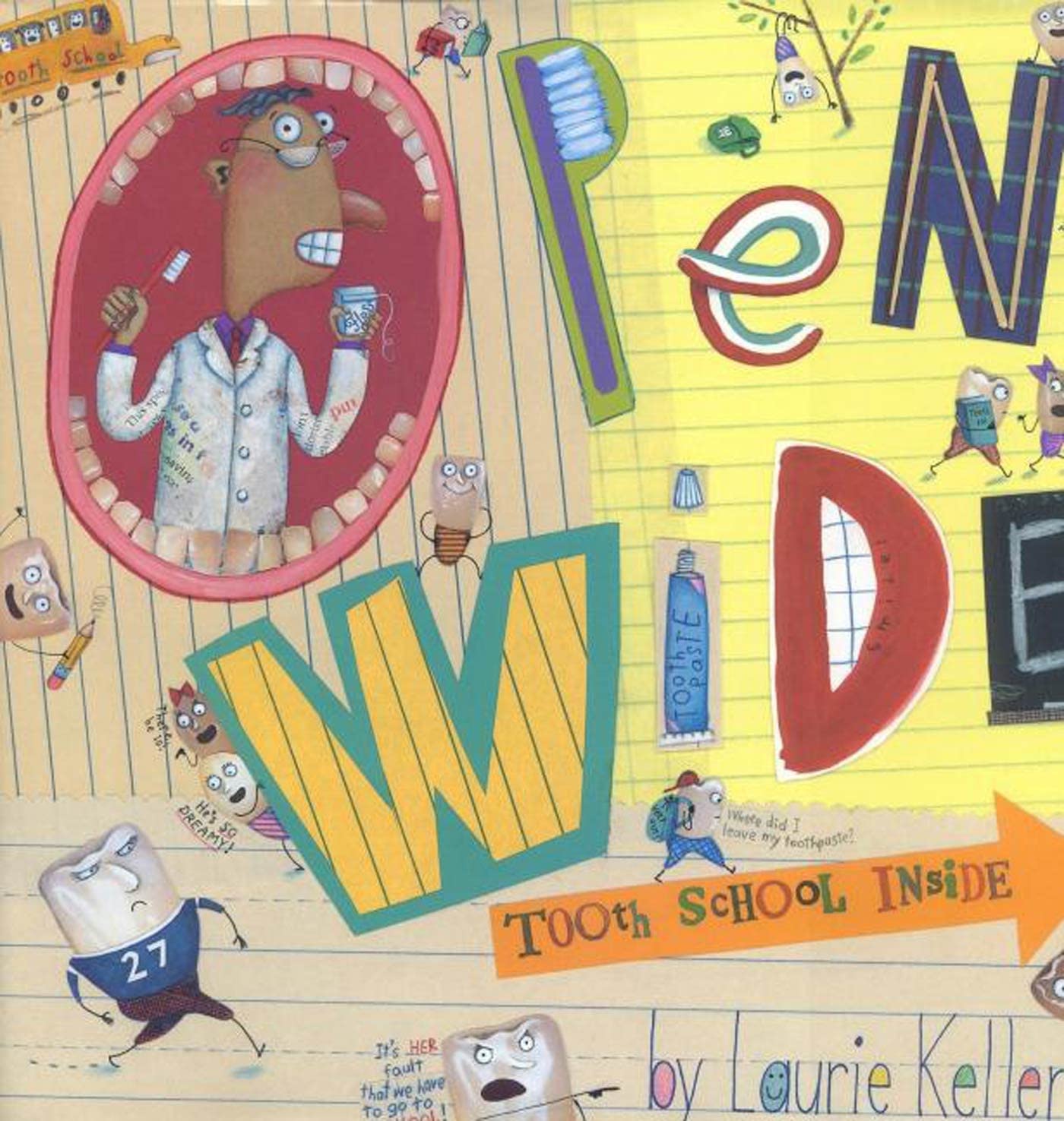 Open Wide: Tooth School Inside used book depot