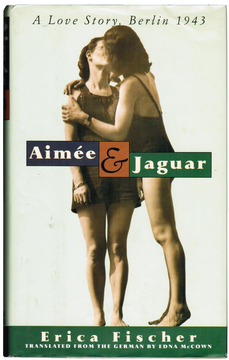 Aimee and Jaguar: A Love Story, Berlin 1943 used book depot