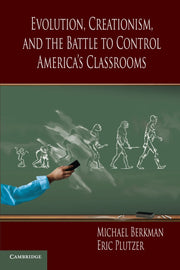 Evolution, Creationism, and the Battle to Control America's Classrooms used book depot