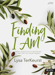 Finding I AM: How Jesus Fully Satisfies the Cry of Your Heart - Bible Study Book used book depot