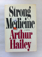 Strong medicine / Arthur Hailey used book depot