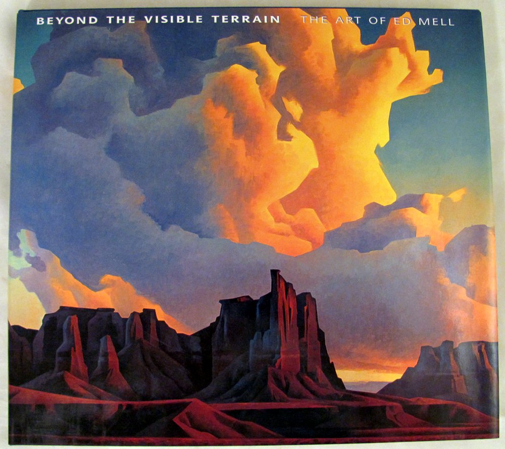 Beyond the Visible Terrain: The Art of Ed Mell used book depot