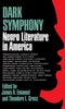 Dark Symphony: Negro Literature in America