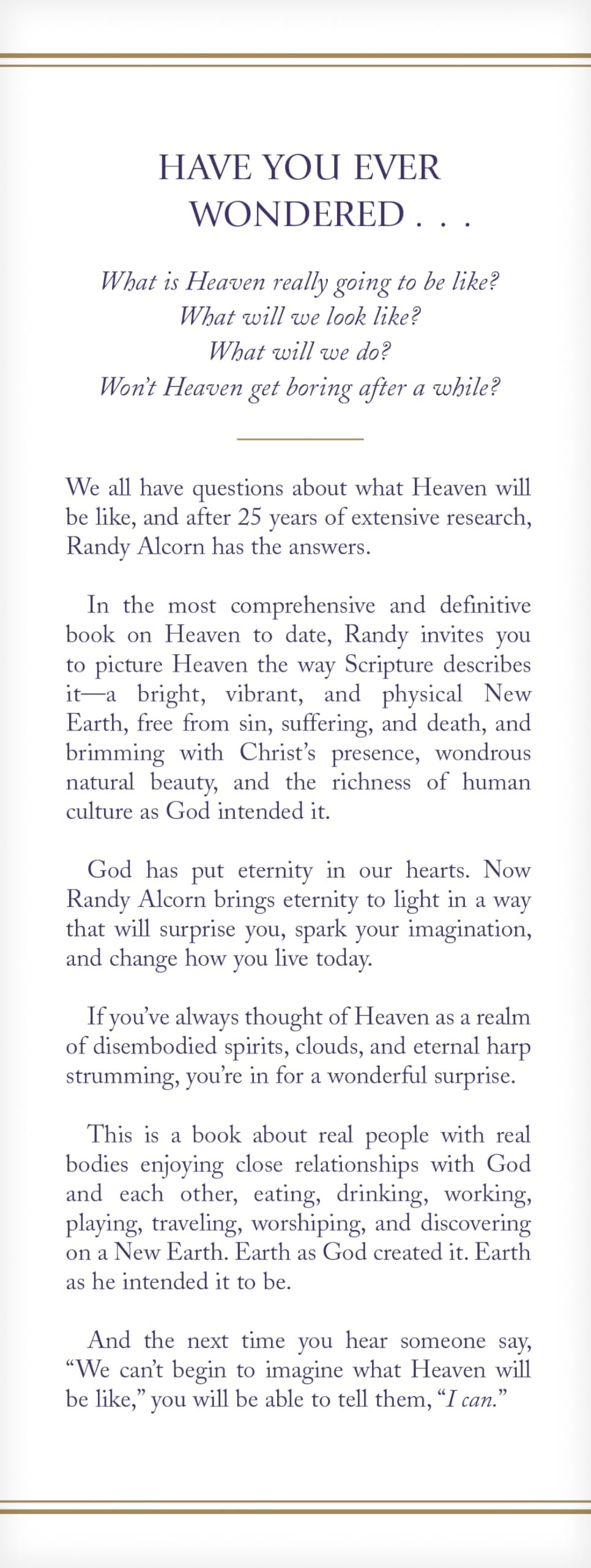 Heaven: A Comprehensive Guide to Everything the Bible Says About Our Eternal Home (Clear Answers to 44 Real Questions About the Afterlife, Angels, Resurrection, and the Kingdom of God) used book depot