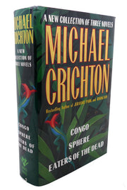 A New Collection of Three Complete Novels: Congo, Sphere, Eaters of the Dead used book depot