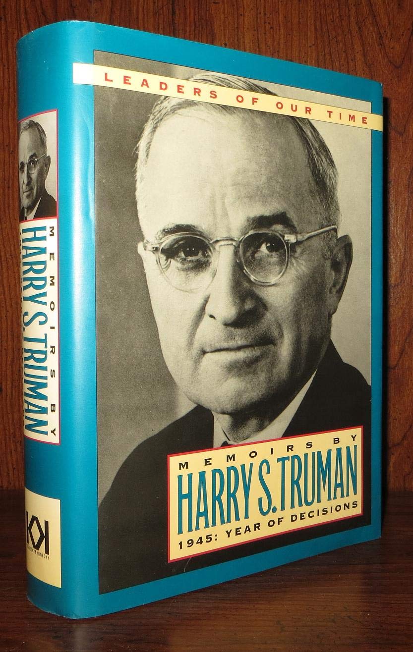 Memoirs By Harry S. Truman: 1945 Year of Decisions used book depot