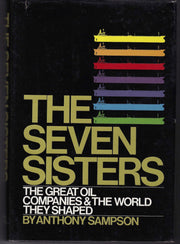 The seven sisters: The great oil companies and the world they made used book depot