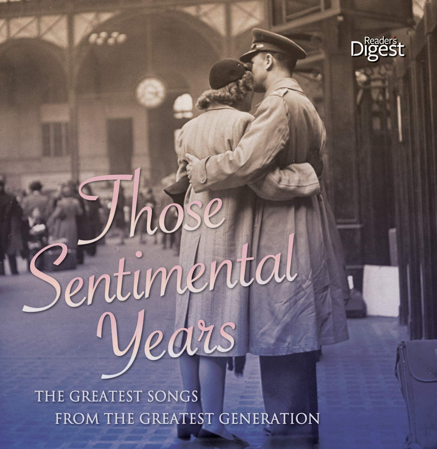Those Sentimental Years - The Greatest Songs from the Greatest Generation used book depot
