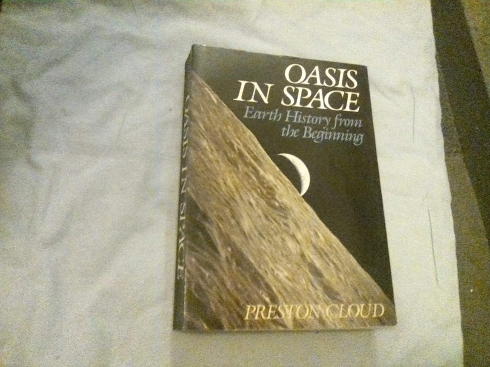 Oasis in Space: Earth History from the Beginning used book depot