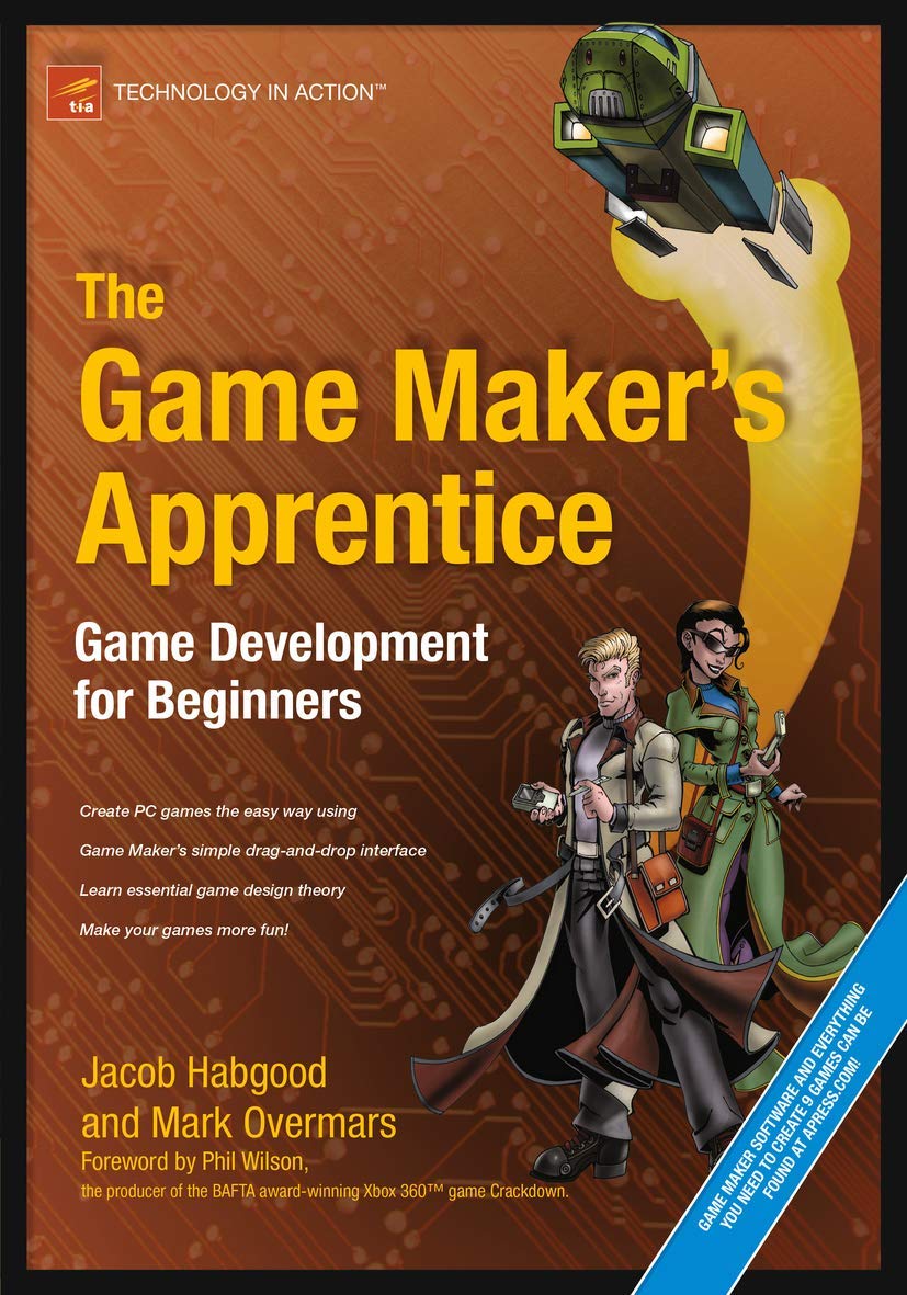 The Game Maker's Apprentice: Game Development for Beginners used book depot