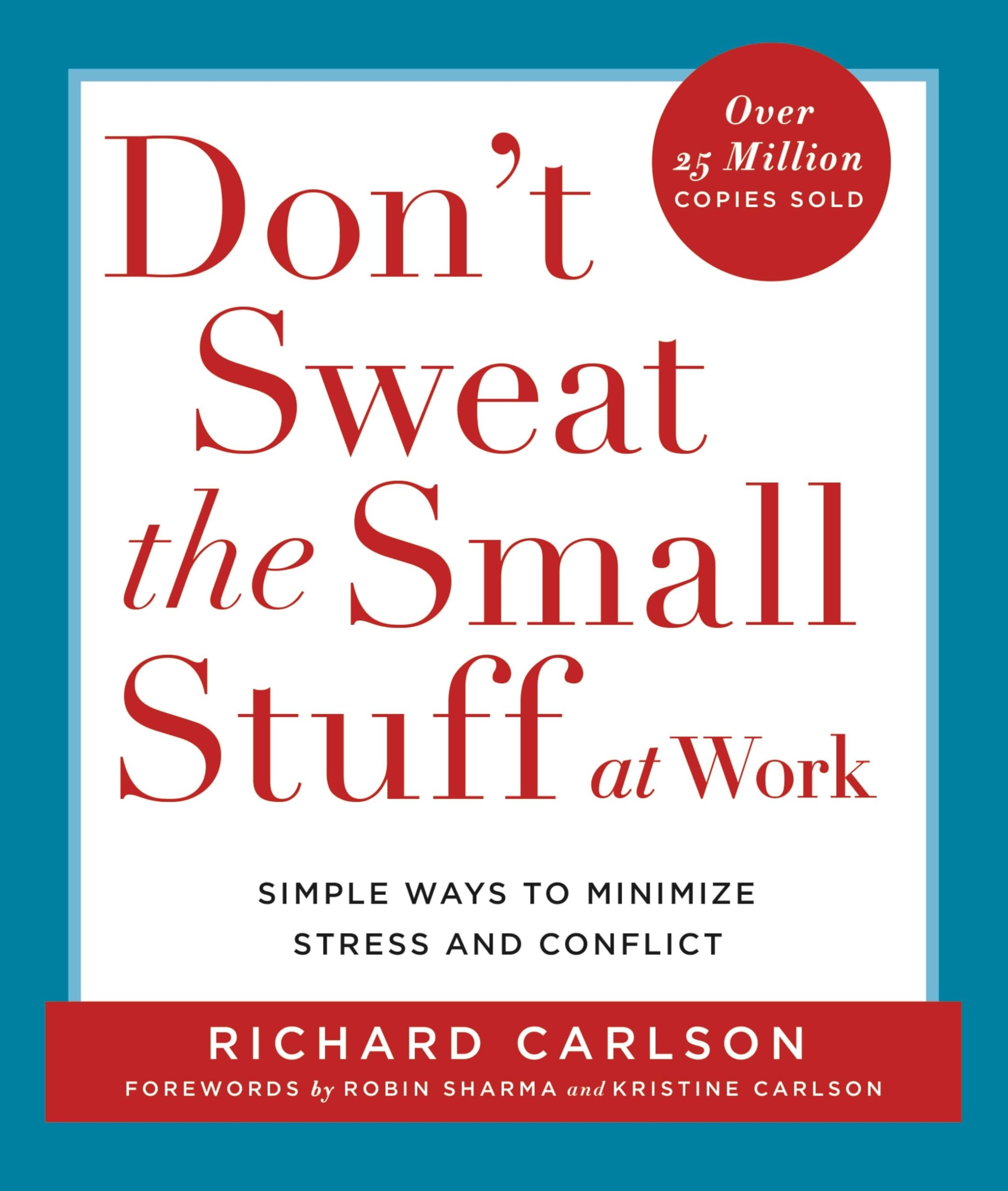 Don't Sweat the Small Stuff at Work used book depot