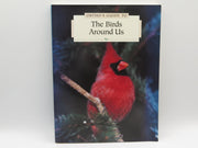 The Birds Around Us used book depot