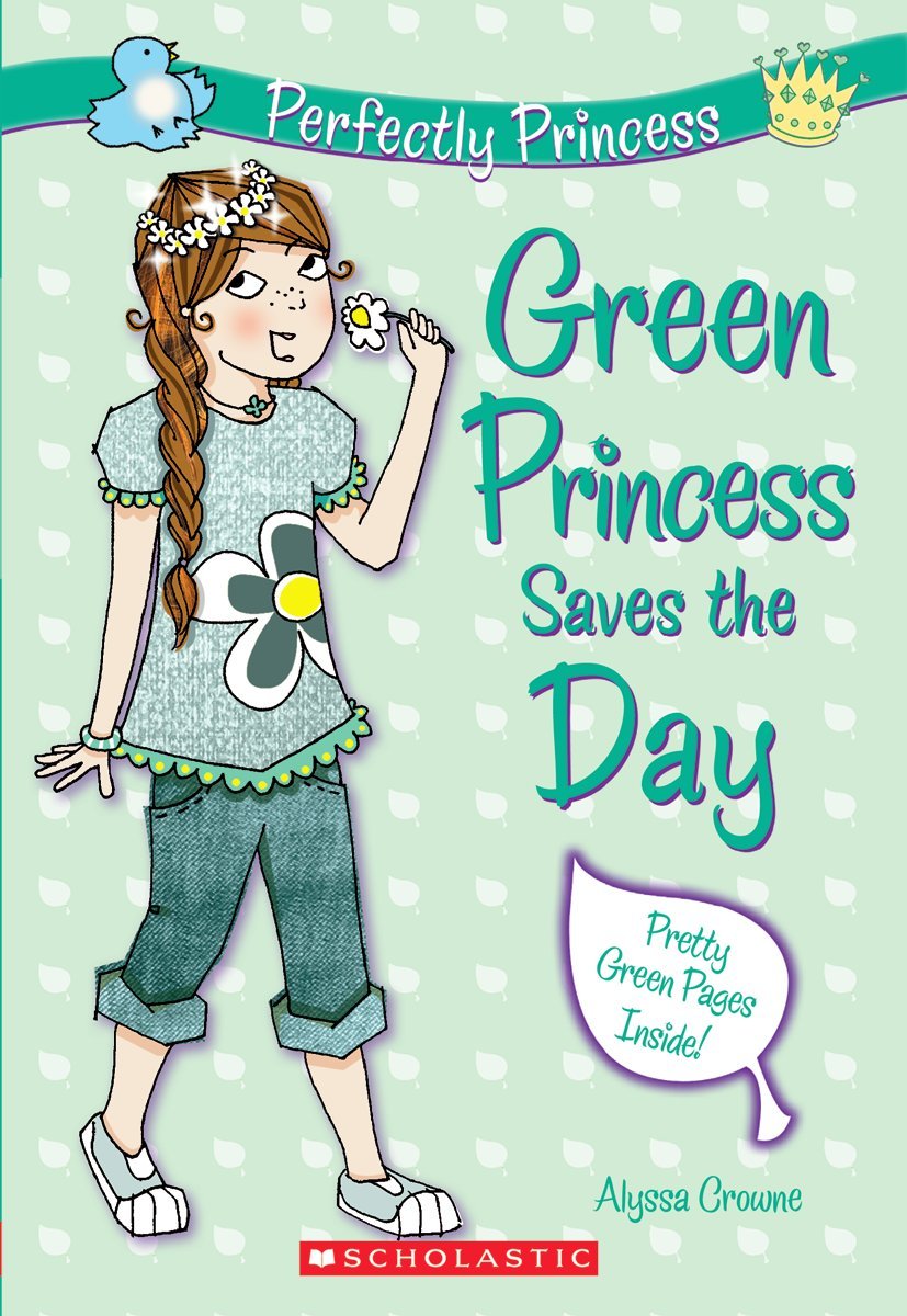 Green Princess Saves the Day (Perfectly Princess #3) (3) used book depot