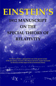 Einstein's 1912 Manuscript on the Special Theory of Relativity used book depot