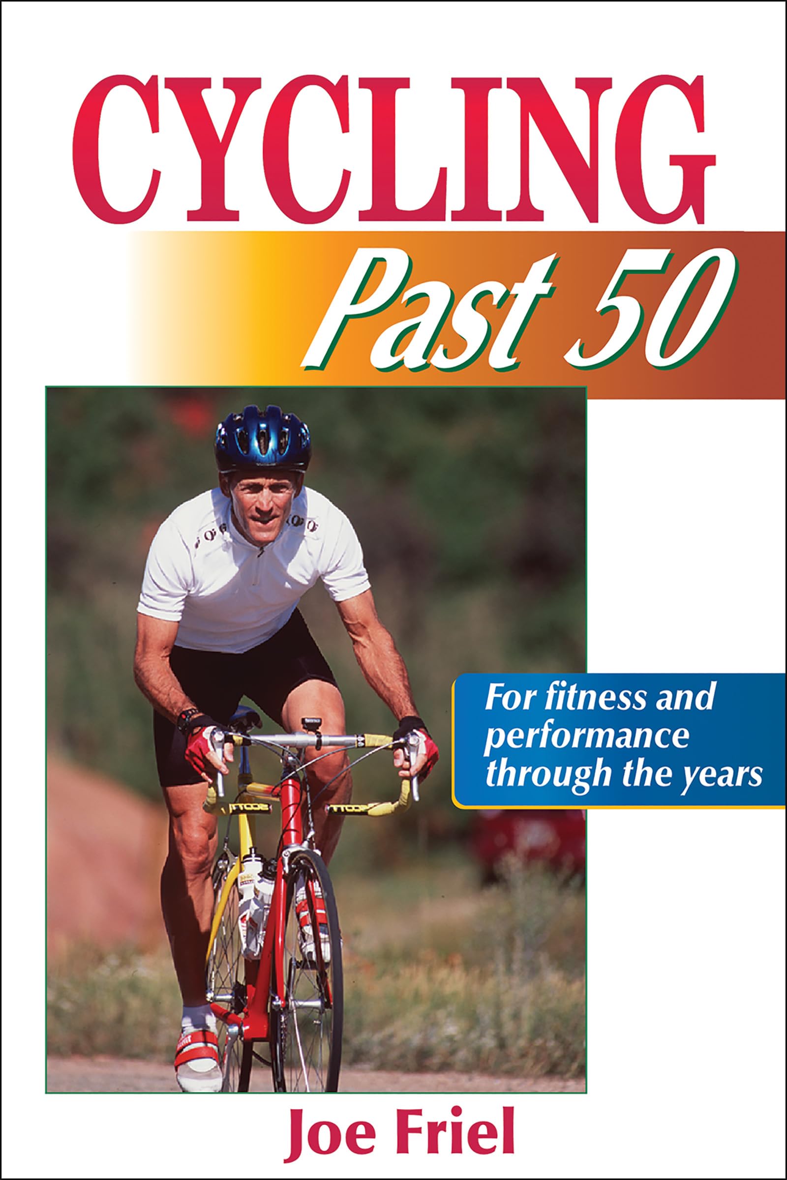 Cycling Past 50 (Ageless Athlete Series) used book depot
