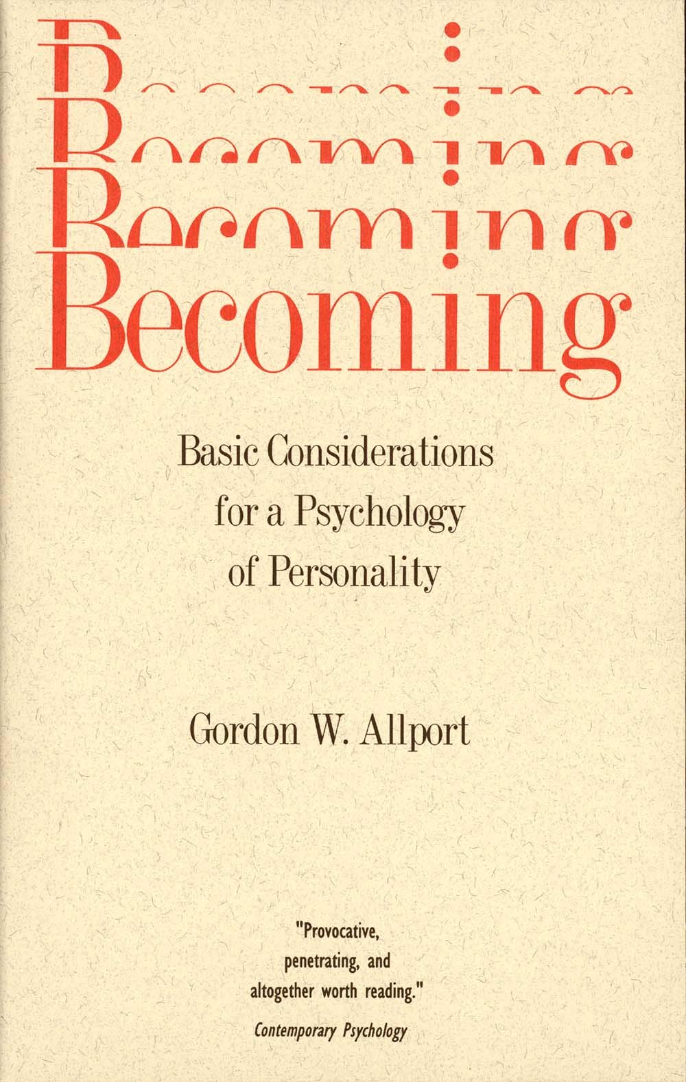 Becoming: Basic Considerations for a Psychology of Personality (The Terry Lectures Series) used book depot