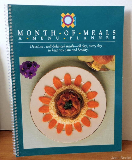 Month of Meals: A Menu Planner American Dietetic Association
