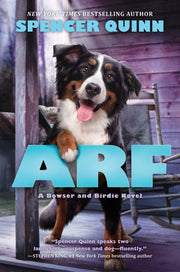 Arf: A Bowser and Birdie Novel: A Bowser and Birdie Novel (Bowser and Birdie, 2) used book depot