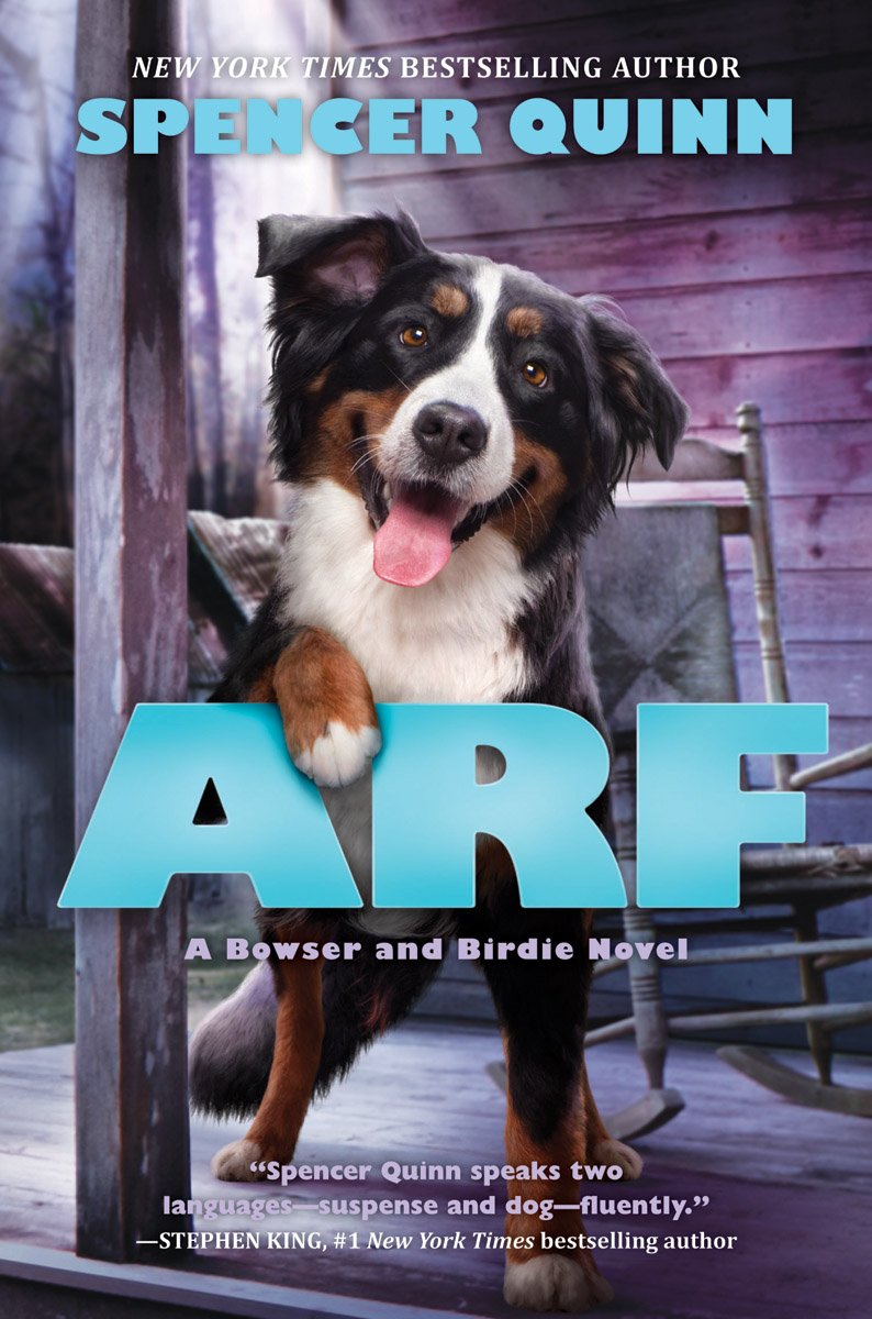 Arf: A Bowser and Birdie Novel: A Bowser and Birdie Novel (Bowser and Birdie, 2) used book depot