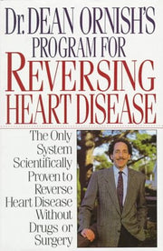 Dr. Dean Ornish's Program for Reversing Heart Disease used book depot