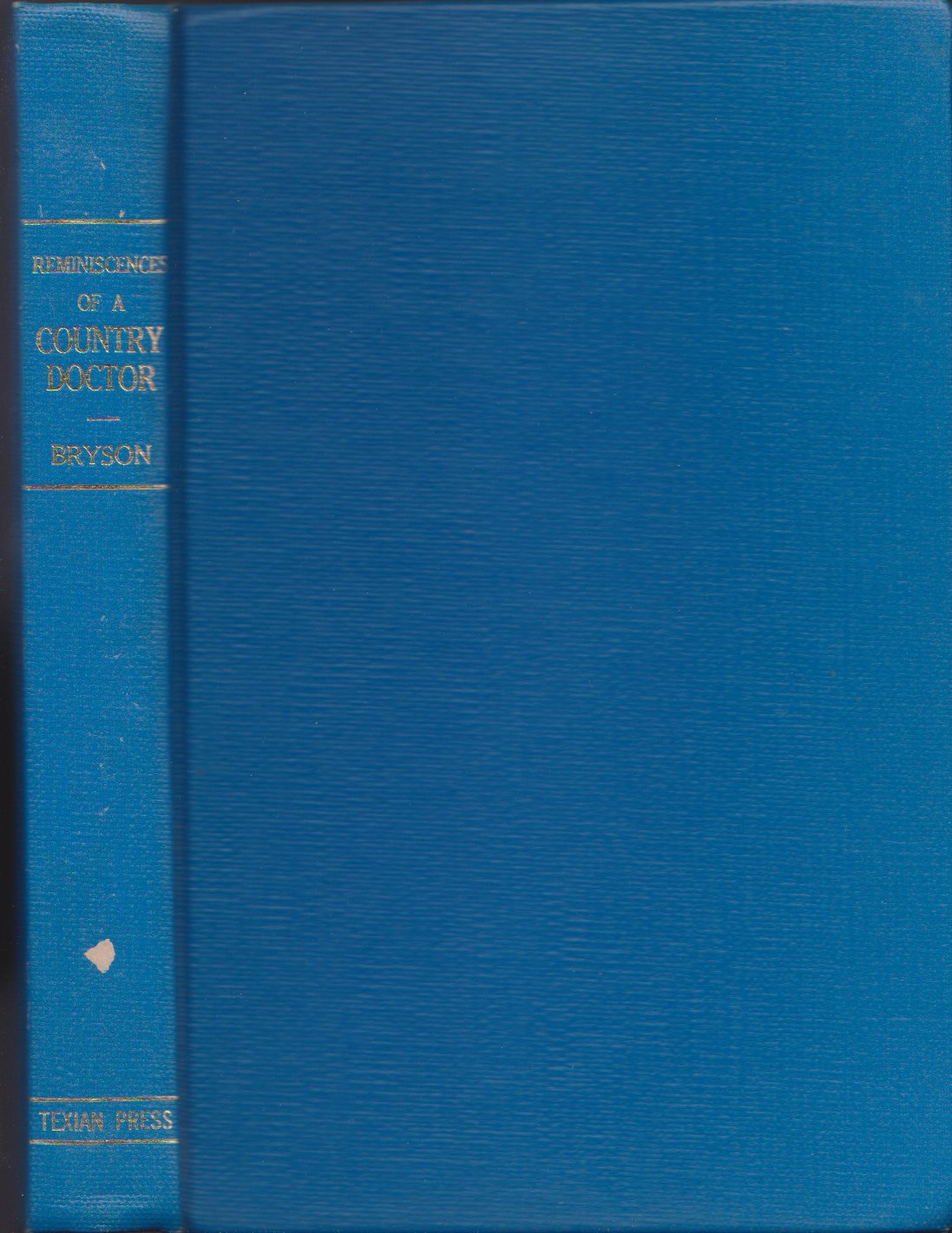 Reminiscences of a country doctor,