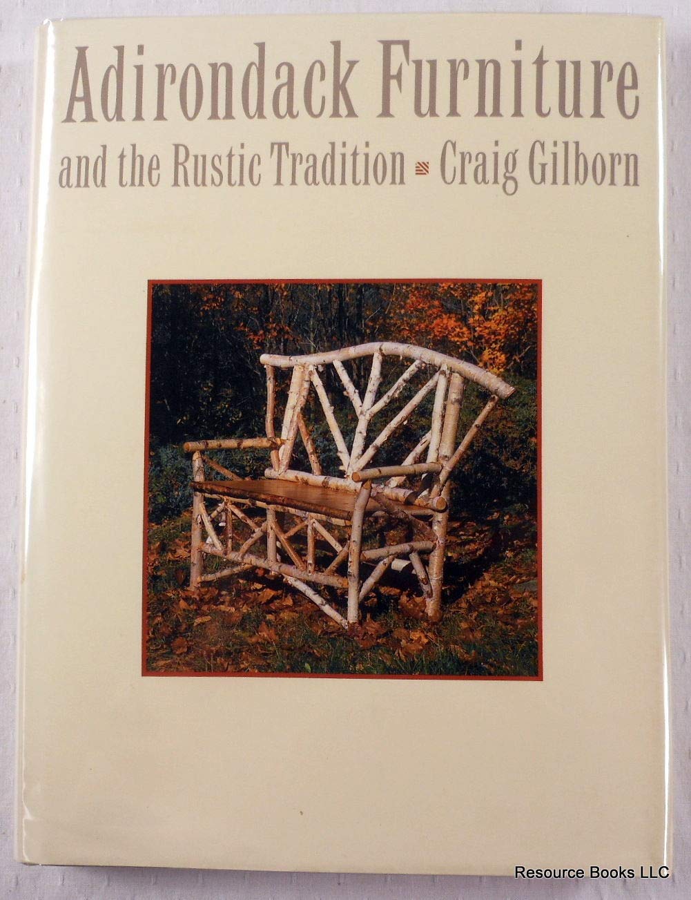 Adirondack Furniture and the Rustic Tradition used book depot