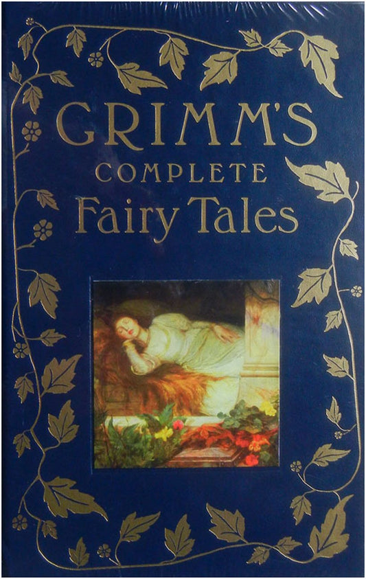 Grimms Complete Fairy Tales Jacob Grimm and Wilhelm Grimm