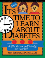 It's Time to Learn About Diabetes: A Workbook on Diabetes for Children, Revised Edition used book depot