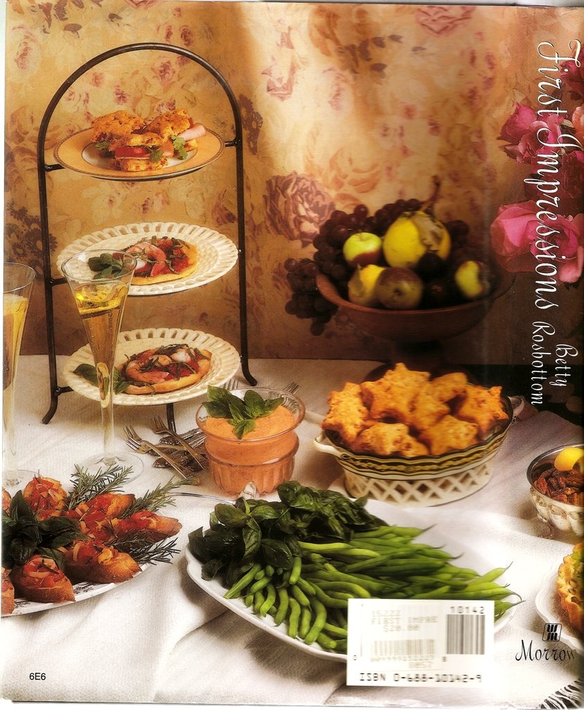 First Impressions: 175 Memorable Appetizers and First Courses