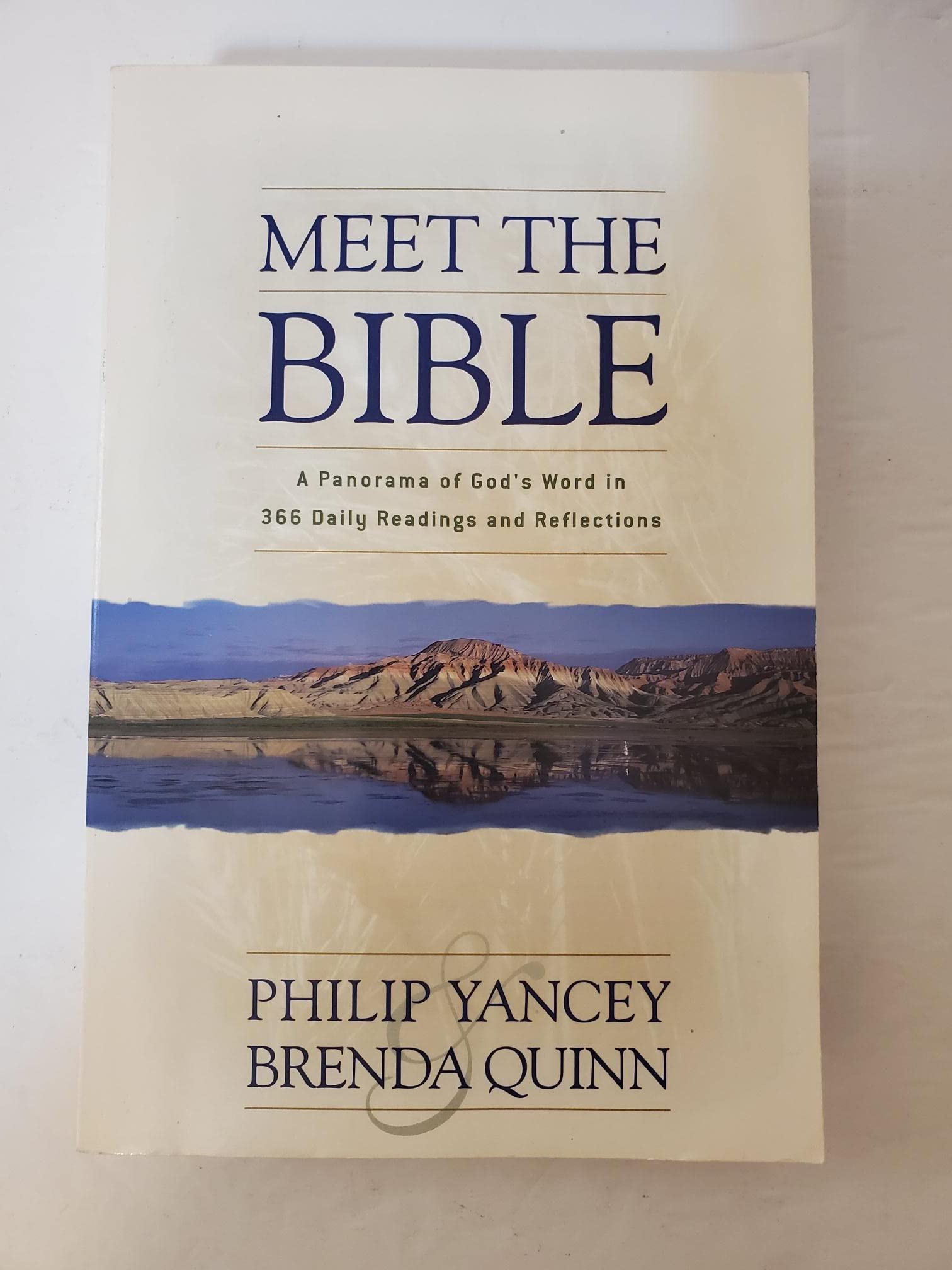 Meet the Bible: A Panorama of God's Word in 366 Daily Readings and Reflections used book depot