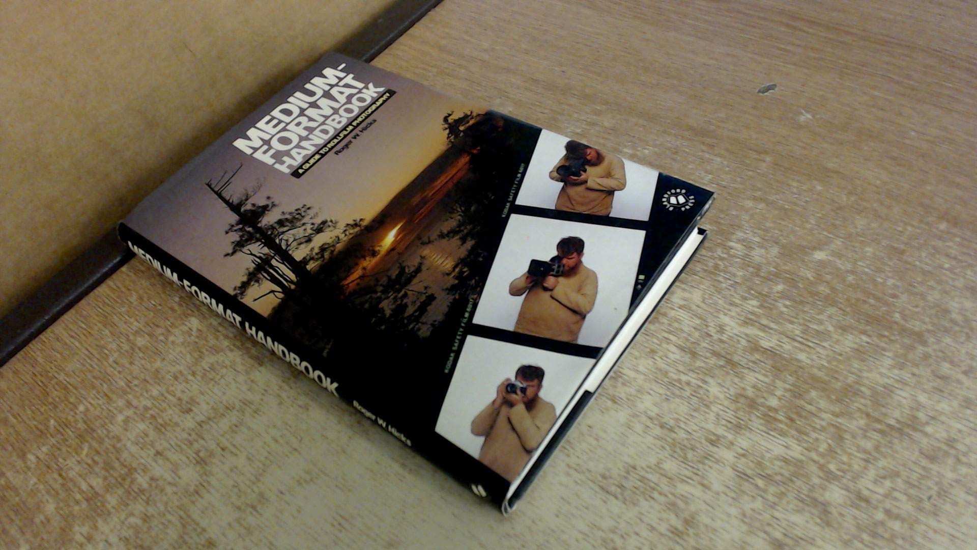 Medium-Format Handbook: A Guide to Rollfilm Photography used book depot