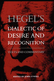 Hegel's Dialectic of Desire and Recognition: Texts and Commentary (Philosophy Social Sciences) used book depot