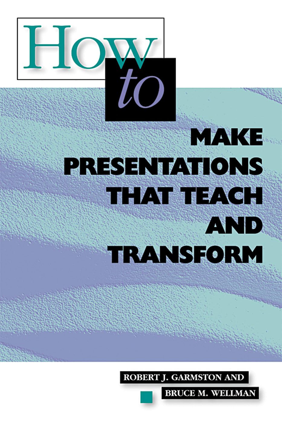 How to Make Presentations that Teach and Transform: ASCD used book depot
