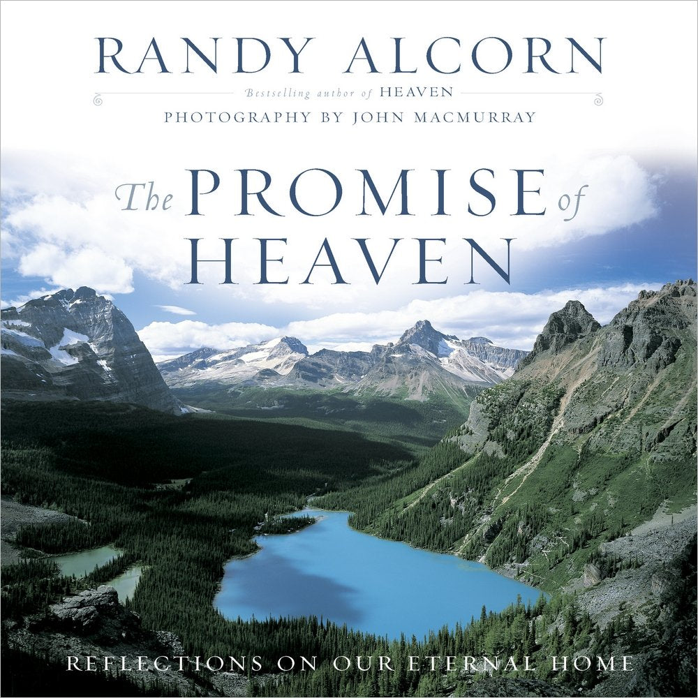 The Promise of Heaven: Reflections on Our Eternal Home used book depot