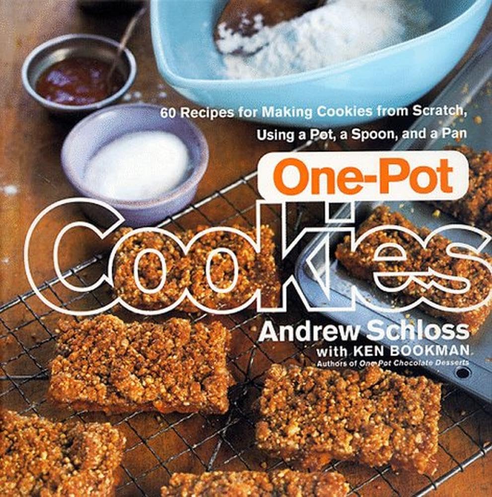 One-Pot Cookies: 60 Recipes for Making Cookies from Scratch Using a Pot, a Spoon, and a Pan used book depot