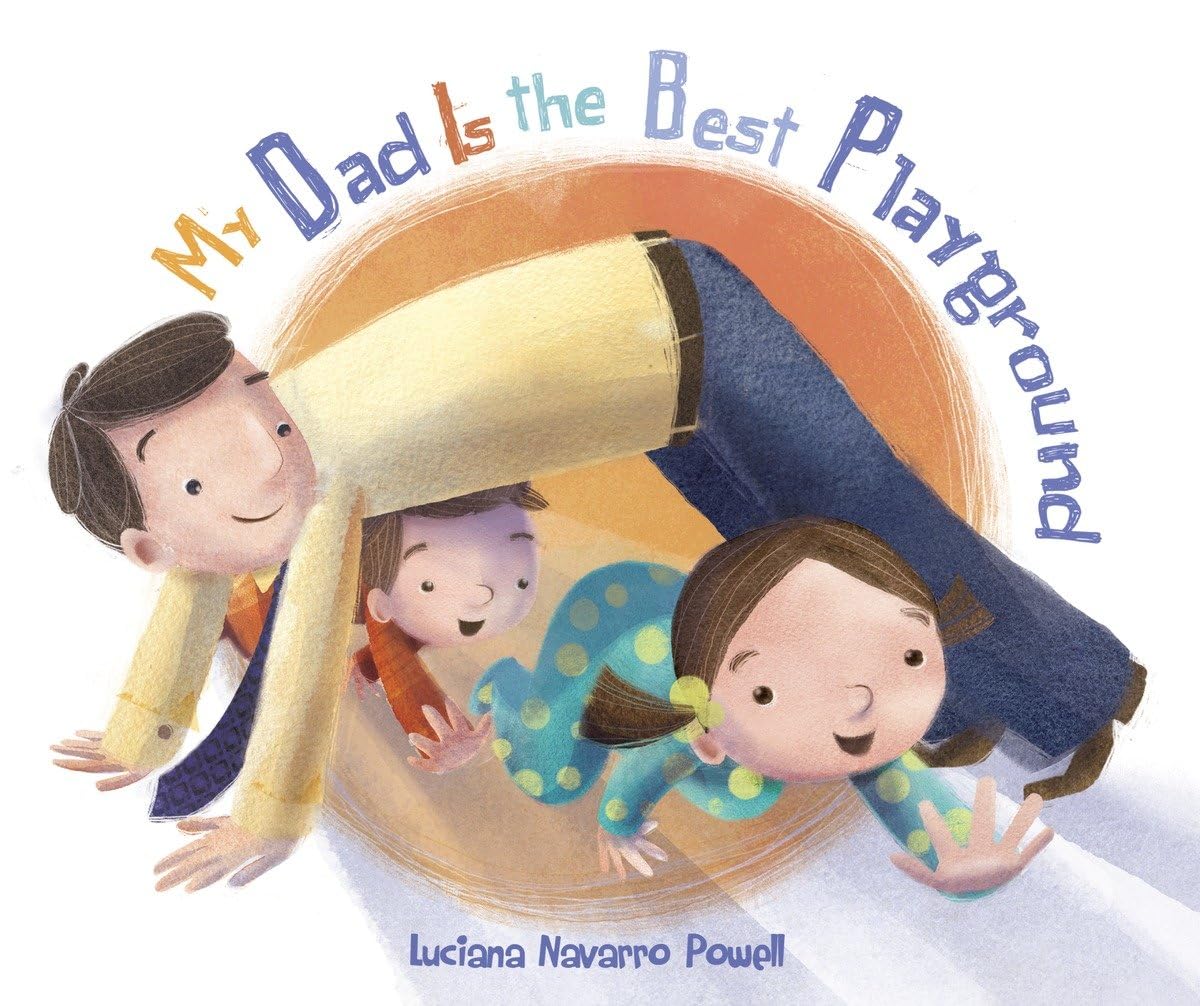 My Dad Is the Best Playground used book depot