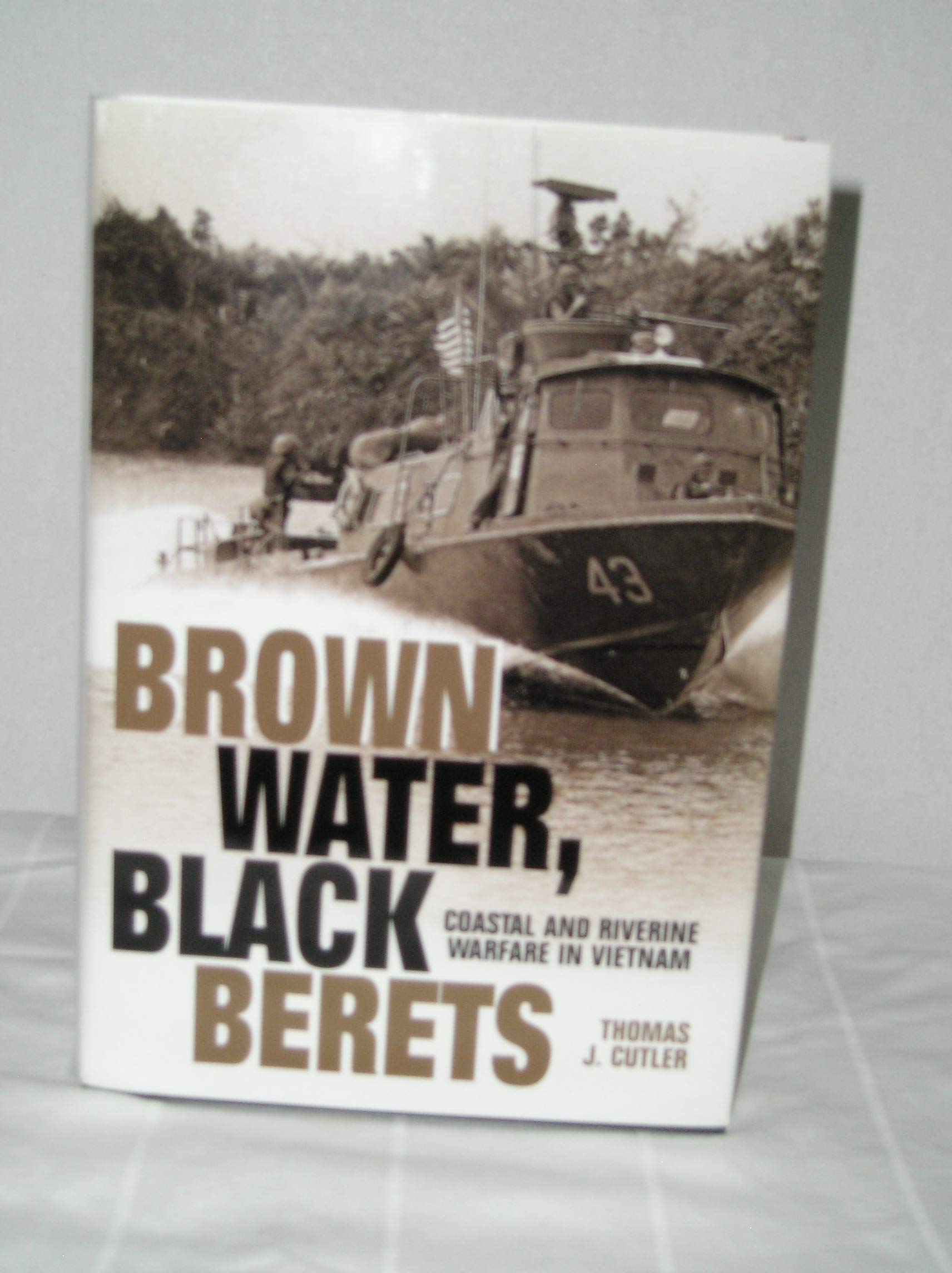Brown Water, Black Berets: Coastal and Riverine Warfare in Vietnam used book depot