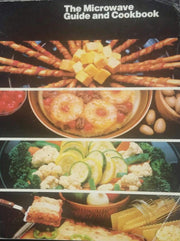 The Microwave Guide and Cookbook