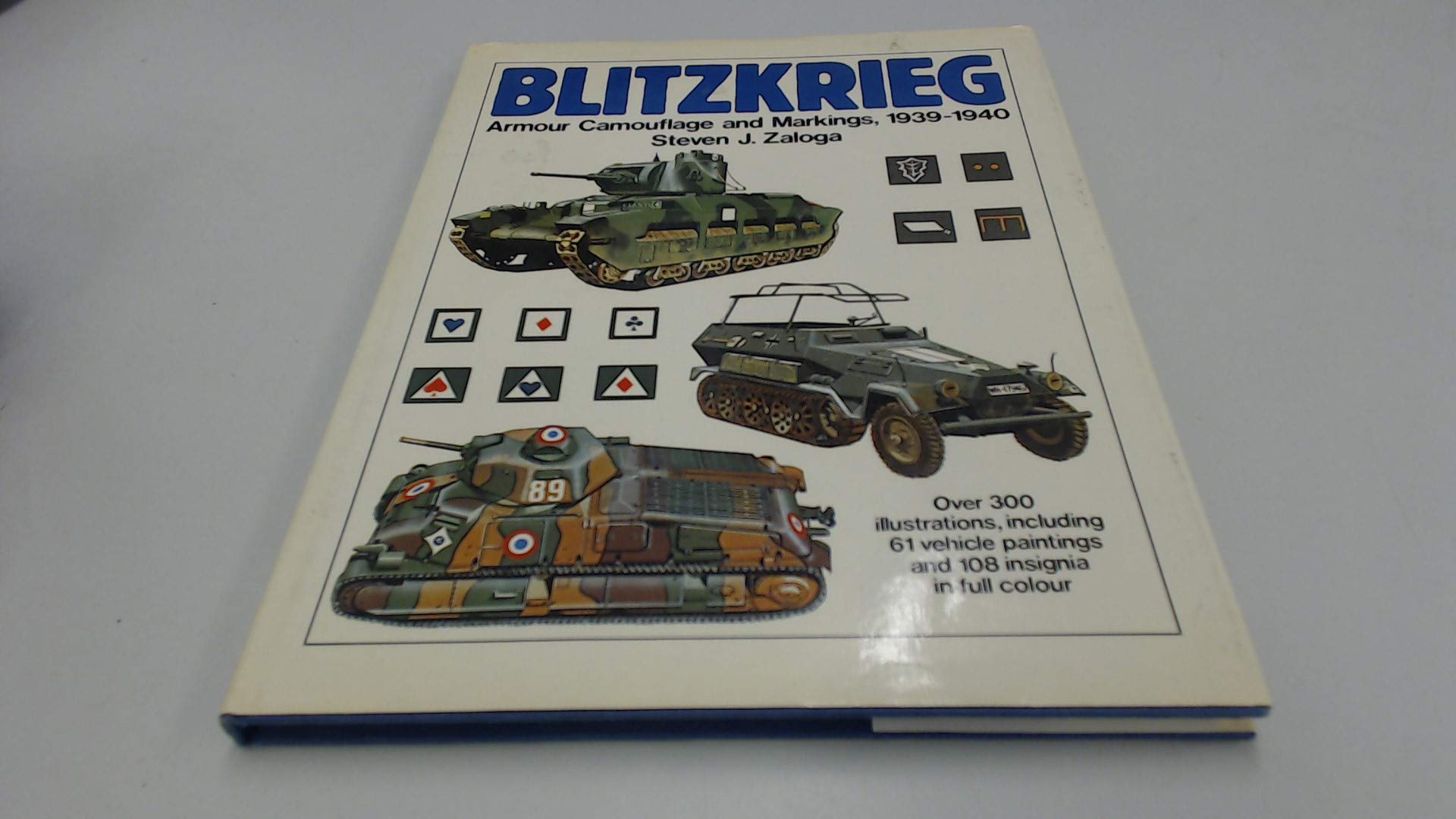 Blitzkrieg: Armour camouflage and markings, 1939-1940 used book depot