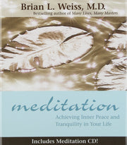 Meditation: Achieving Inner Peace and Tranquility in Your Life