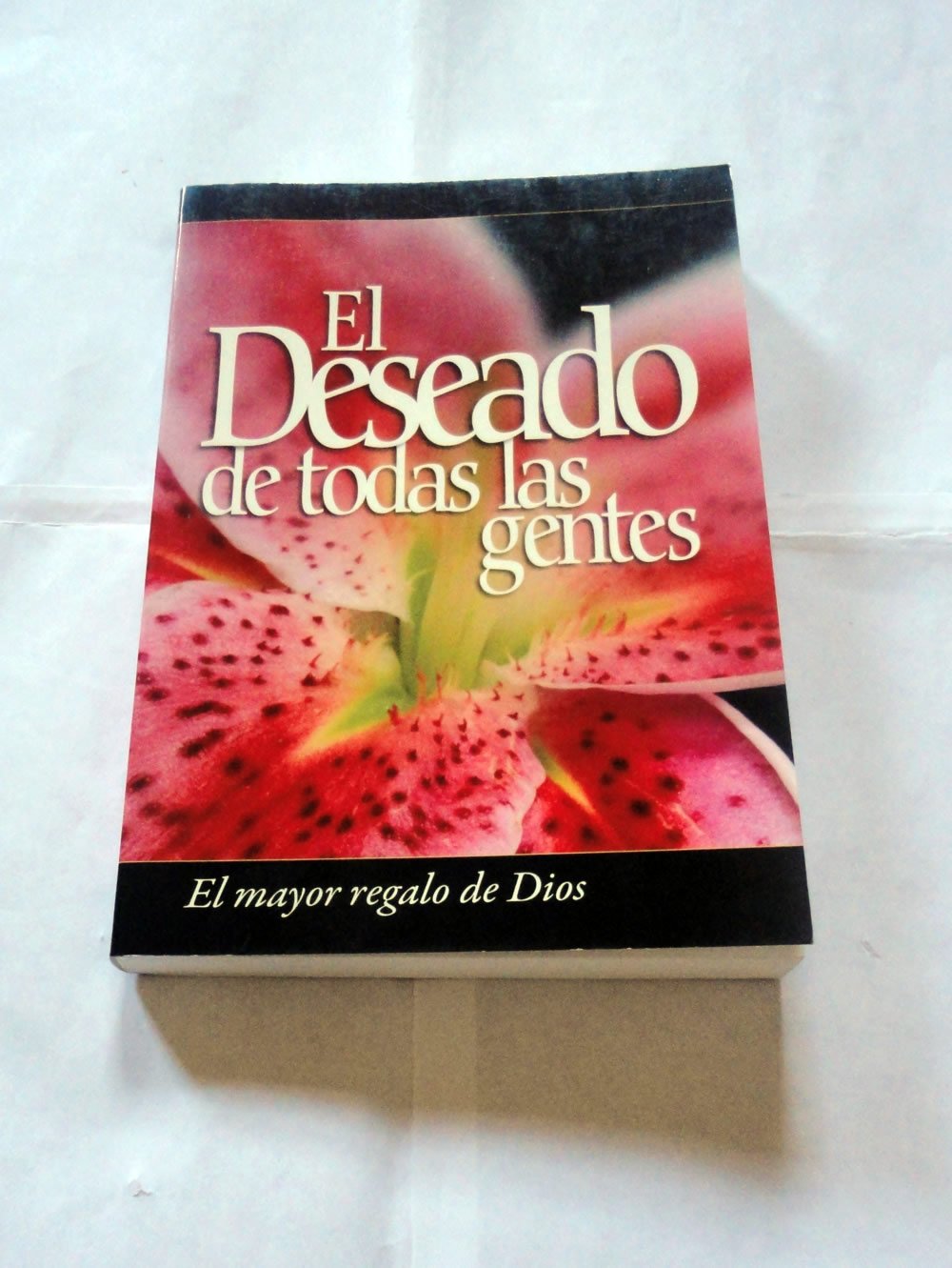 El Deseado De Todas Las Gentes used book depot