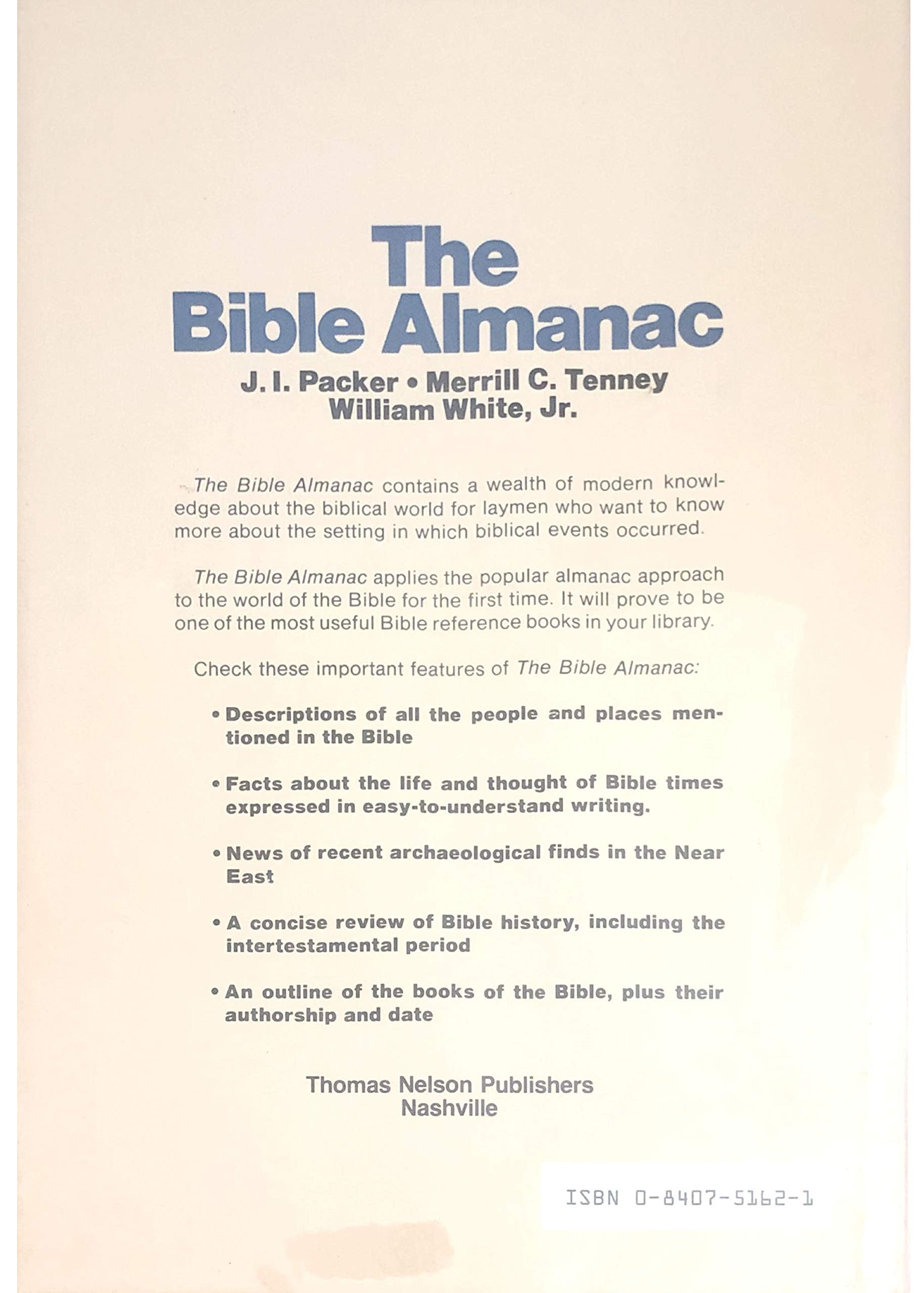 The Bible Almanac: A Comprehensive Reference Guide to the People of the Bible and How They Lived