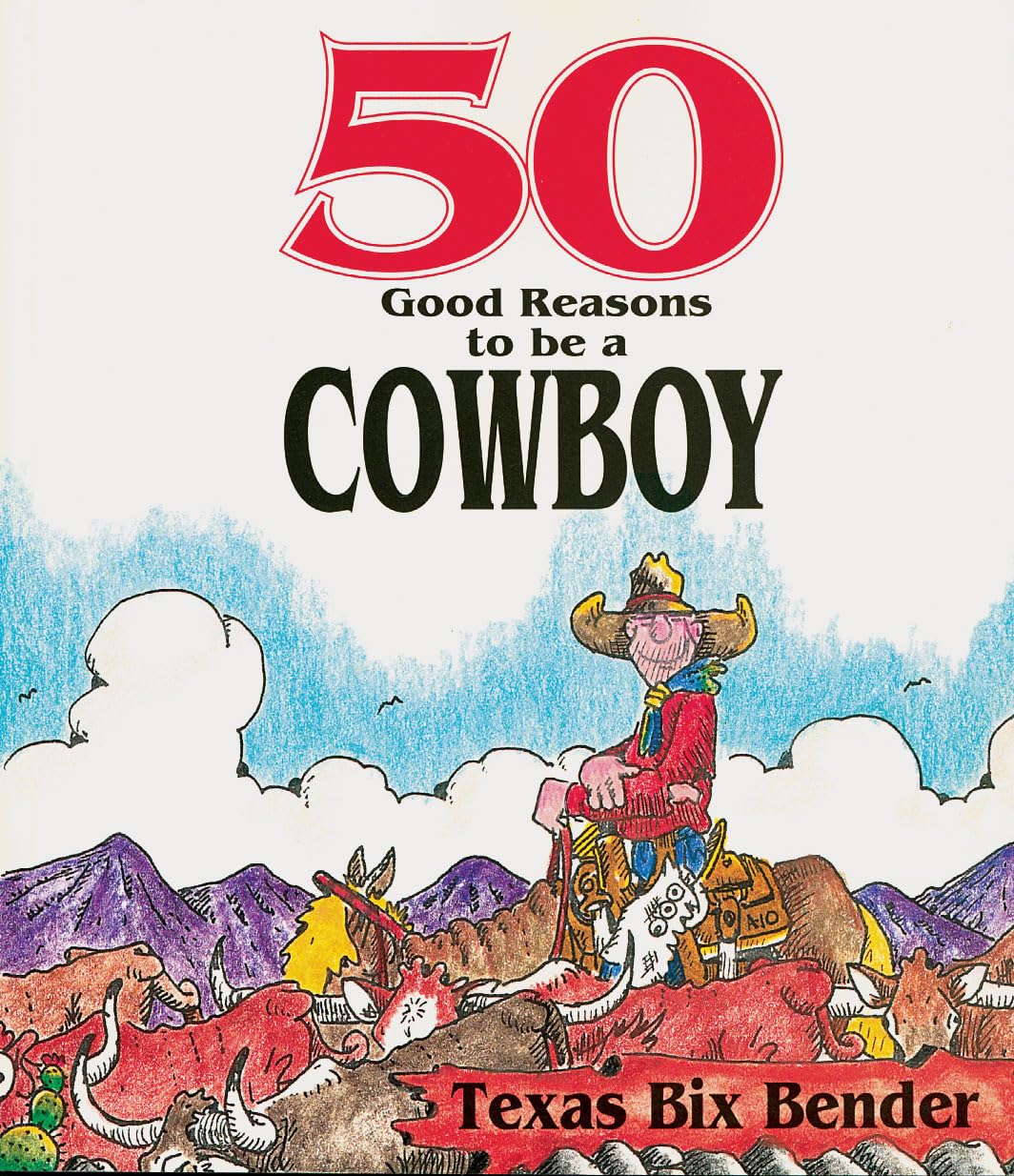 50 Good Reasons To Be A Cowboy used book depot
