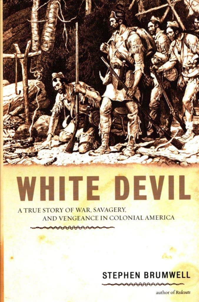 White Devil: A True Story of War, Savagery, and Vengeance in Colonial America used book depot