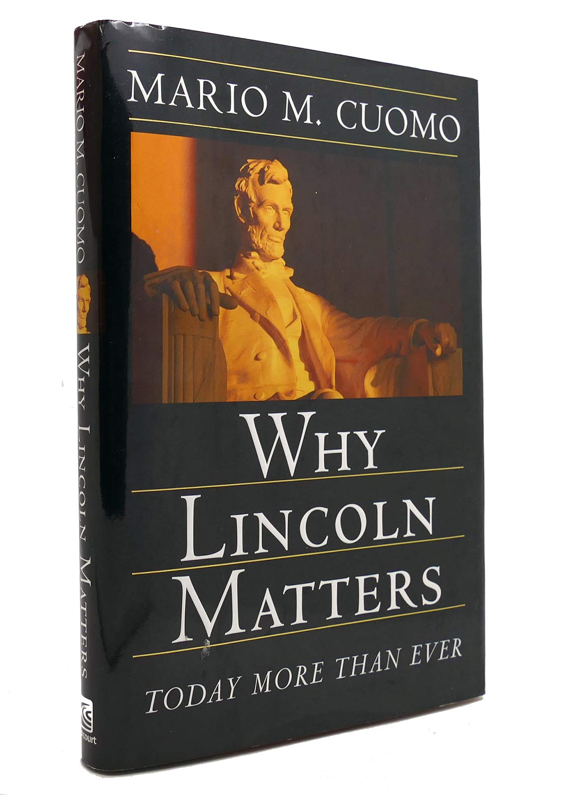 Why Lincoln Matters: Today More Than Ever used book depot